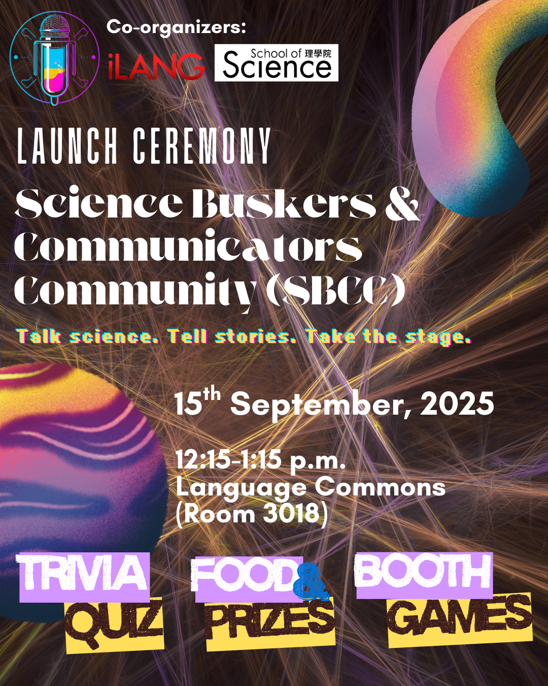 SBCC Launch Ceremony - Triva quiz, food & prize, booth games