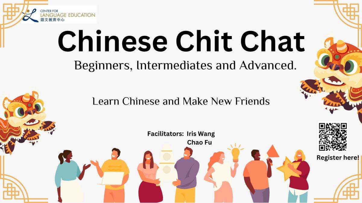 Chinese Chit-Chat (Beginners, Intermediates and Advanced)  漢語會話角(初級、中級、高級)
