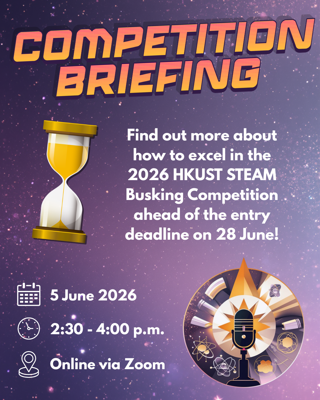 2026 HKUST STEAM Busking Competition: Briefing Workshop